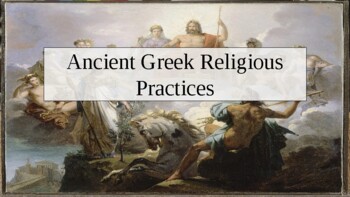 Preview of Ancient Greek Religious Practices. PowerPoint