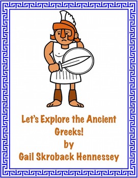 Preview of Ancient Greeks: Let's Explore the Greeks(Unit with Activities and Links)