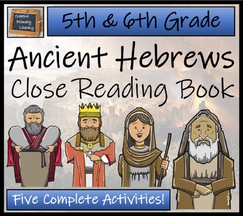 Preview of Ancient Hebrews Close Reading Comprehension Book | 5th Grade & 6th Grade