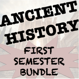 Ancient History BUNDLE: First Semester (Three Units)