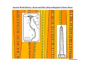 Preview of Ancient History:  Kush & Other African Kingdoms Choice Menu