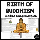 Ancient India Birth of Buddhism Reading Comprehension Worksheet