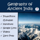 Ancient India Geography Map Lesson - Editable PowerPoint, 