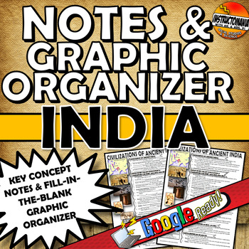 Preview of Ancient India CLOZE Notes & Graphic Organizer and Google Notes