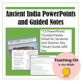 Ancient India PowerPoints and Guided Notes