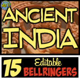 Ancient India Unit Bellringers | 15 Editable Bellringers f