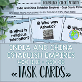 Ancient India and Ancient China Task Cards