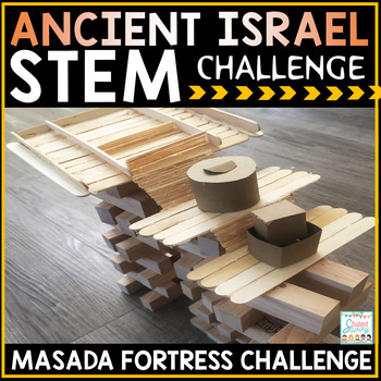 Preview of Ancient Israel STEM Activities Challenges History Project Masada Israelites