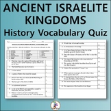 Ancient Israelite Kingdom History Vocabulary Quiz - Editab