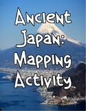Ancient Japan: Mapping Activity