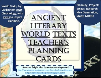 Preview of Ancient Literary World Texts Cards for Studying, Planning, Teaching and MORE!