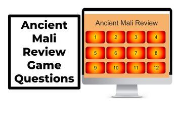Preview of Ancient Mali Review Game Ancient Civilization and History Class Lesson