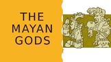 Ancient Maya History Gods