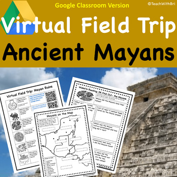 Preview of Ancient Mayan Civilization Virtual Field Trip for Google Classroom