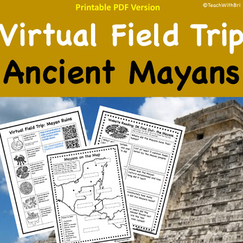 Preview of Ancient Mayans Virtual Field Trip