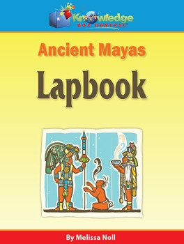 Preview of Ancient Mayas Lapbook / Interactive Notebook
