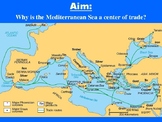 Ancient Mediterranean Sea Trade and the Phoenicians