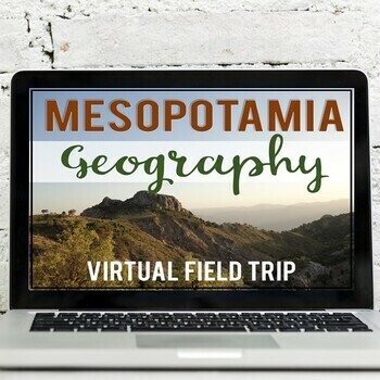 Preview of Ancient Mesopotamia: Geography Virtual Field Trip (Google Earth)