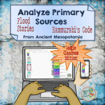 Preview of Ancient Mesopotamia Source Analysis For Google and One Drive Distance Learning