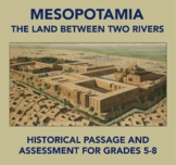 Ancient Mesopotamia, The Land Between Two Rivers