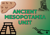 Ancient Mesopotamia Unit