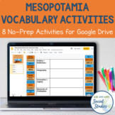Ancient Mesopotamia Vocabulary Activities for Google Drive
