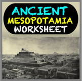Ancient Mesopotamia Worksheet: Geography, Religion, Govern