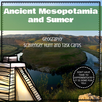 Preview of Ancient Mesopotamia and Sumer Geography Scavenger Hunt and Task Cards
