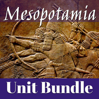 Preview of Ancient Mesopotamia - Unit Bundle