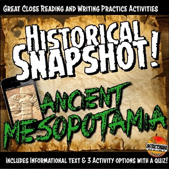 Preview of Ancient Mesopotamia Historical Snapshot Close Reading and Quiz