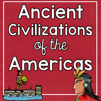 Preview of Ancient North American Civilizations Print and Digital