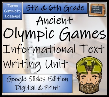 Preview of Ancient Olympics Informational Writing Unit Digital & Print | 5th & 6th Grade
