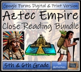 Aztec Empire Close Reading Passages | Digital & Print | 5t