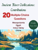 Ancient River Civilizations: Contributions