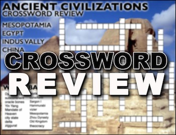 Preview of Ancient River Civilizations Crossword Puzzle Review (Ancient Civilizations)