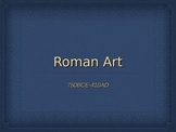 Ancient Roman Art Power Point