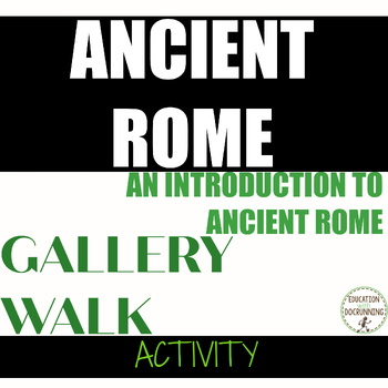 Preview of Ancient Rome Activity Introduction to Ancient Rome Gallery Walk