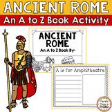 Ancient Rome: An A to Z Book Activity