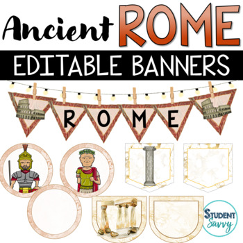 Preview of Ancient Rome Banners Printable Rome History Classroom Decor Editable