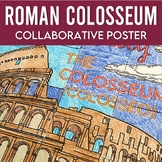 Ancient Rome: Colosseum Collaborative Poster Activity or W