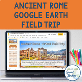 Ancient Rome Geography Activity: Google Earth Field Trip