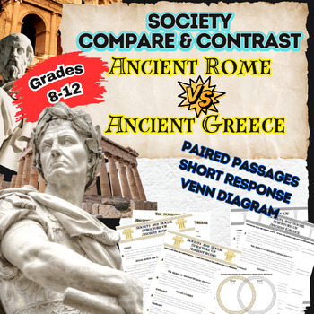Preview of Ancient Rome & Greece SOCIETY Paired Passage Compare Write ELA History Role 8-12