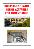 Ancient Rome: Independent Extra-Credit Activities
