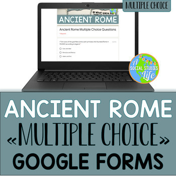 Preview of Ancient Rome Multiple Choice Google Forms Distance Learning