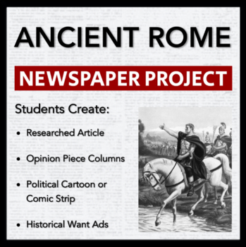 Preview of Ancient Rome Newspaper Project -Students creatively report an event