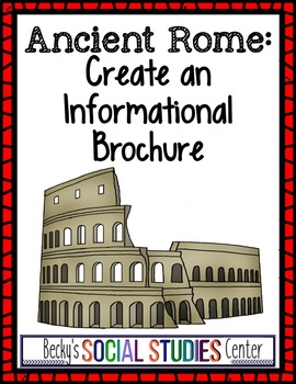 Preview of Ancient Rome Project: Create an Informational Brochure