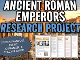 Ancient Rome - Roman Emperors - Research Project with Rubric