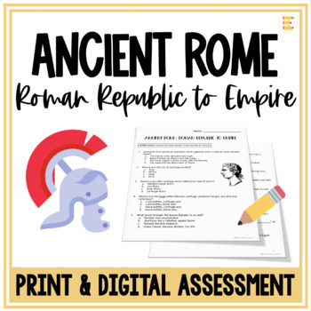 Preview of Ancient Rome Roman Republic to Roman Empire Test