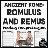 Ancient Rome Romulus and Remus Reading Comprehension