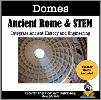 Preview of Ancient Rome and STEM : Domes